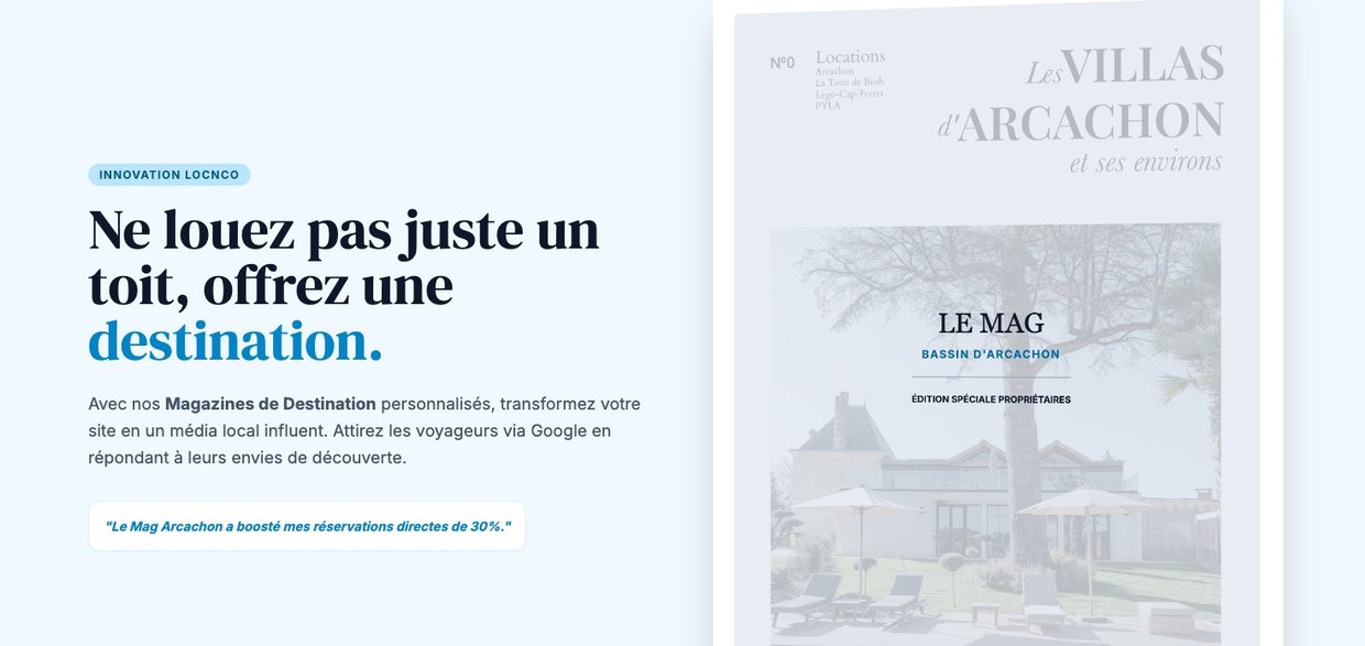 Ne louez pas juste un toit, offrez une destination